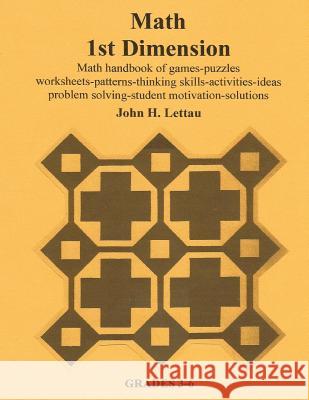 Math 1st Dimension John H. Lettau 9781481078450 Createspace Independent Publishing Platform - książka