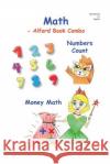 MATH -6X9 B&W -Alford Book Combo: Numbers Counts - 0 to 9 and Money Math Alford, Douglas J. 9781978325777 Createspace Independent Publishing Platform
