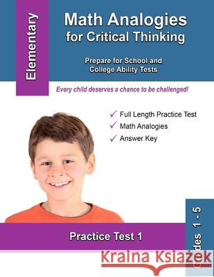 Math Analogies for Critical Thinking: Prepare for School and College Ability Tests Gifted and Talented Test 9781719356459 Createspace Independent Publishing Platform - książka