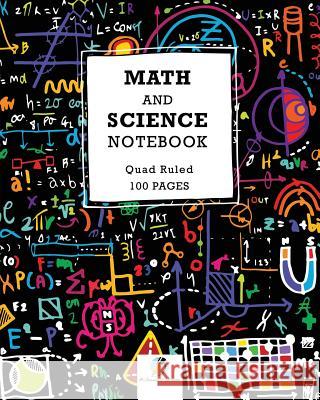 Math and Science Notebook Quad Ruled 100 Pages Journals and Notebooks 9781541966321 Journals & Notebooks - książka