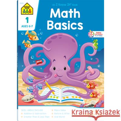 Math Basics 1 Ages 6-7 Barbara Bando Irvin 9780887431371 School Zone - książka