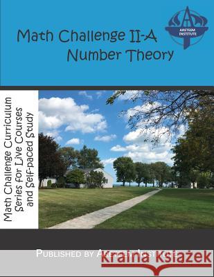 Math Challenge II-A Number Theory John Lensmire David Reynoso Kevin Wan 9781944863418 Areteem Institute - książka