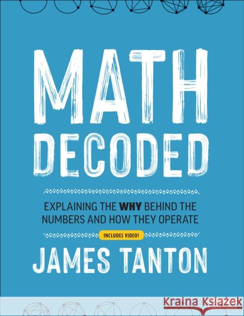 Math Decoded James Tanton 9798348809287 SAGE Publications Inc - książka