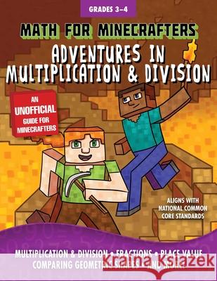 Math for Minecrafters: Adventures in Multiplication & Division Amanda Brack 9781510718203 Sky Pony Press - książka
