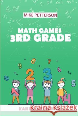 Math Games 3rd Grade: Kakuro For Kids Mike Petterson 9781796739411 Independently Published - książka