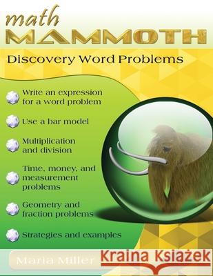 Math Mammoth Discovery Word Problems Miller 9781954379282 Math Mammoth - książka