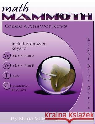 Math Mammoth Grade 4 Answer Keys Maria Miller 9781705490457 Independently Published - książka