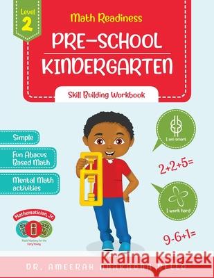 Math Readiness PRE-SCHOOL KINDERGARTEN II: Skill Building Workbook Ameerah Bello 9781735935416 Mindcoeur - książka