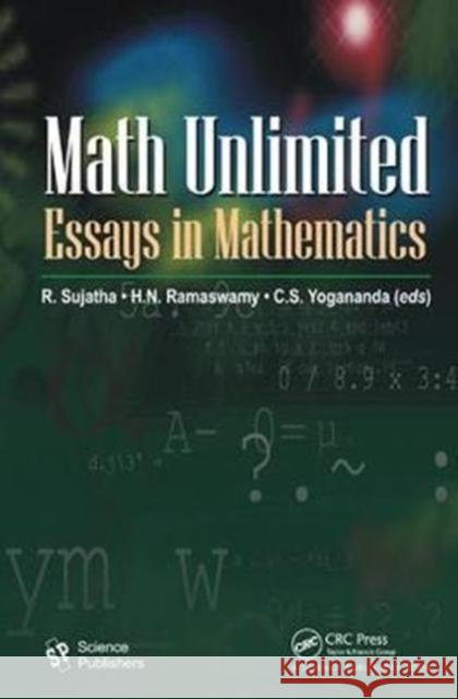 Math Unlimited: Essays in Mathematics R. Sujatha 9781138442030 CRC Press - książka