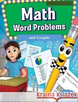 Math Word Problems and Graph Cynthia O. Smith 9781533165602 Createspace Independent Publishing Platform - książka