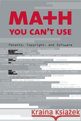 Math You Can't Use: Patents, Copyright, and Software  9780815733638 Brookings Institution Press - książka