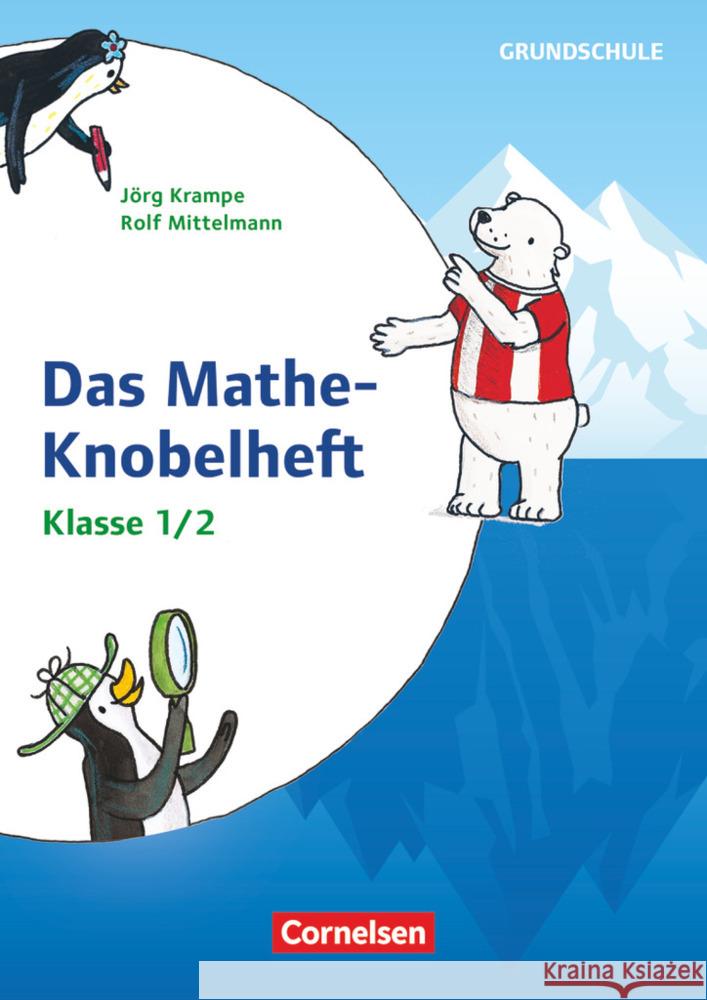 Mathe-Knobelhefte Grundschule - Klasse 1/2 - Kopiervorlagen Krampe, Jörg; Mittelmann, Rolf 9783589166411 Cornelsen Scriptor - książka