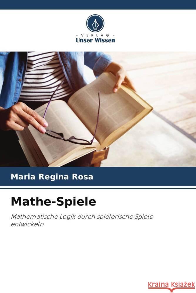 Mathe-Spiele Rosa, Maria Regina 9786208364113 Verlag Unser Wissen - książka