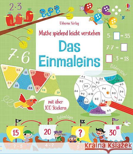 Mathe spielend leicht verstehen: Das Einmaleins : Mit über 100 Sticker Hore, Rosie 9781782324522 Usborne Verlag - książka