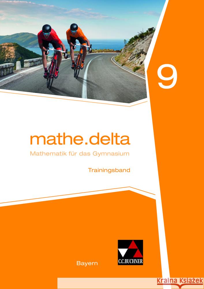 mathe.delta Bayern Trainingsband 9, m. 1 Buch Bergmann, Dieter, Kastner, Christoph, Lauffer, Verena 9783661610597 Buchner - książka