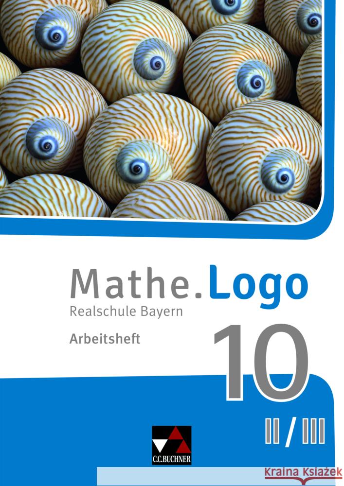 Mathe.Logo Bayern AH 10 II/III - neu, m. 1 Buch Beyer, Dagmar, Kleine, Michael 9783661601243 Buchner - książka