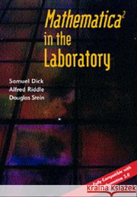 Mathematica (R) in the Laboratory Dick, Samuel 9780521499064 Cambridge University Press - książka