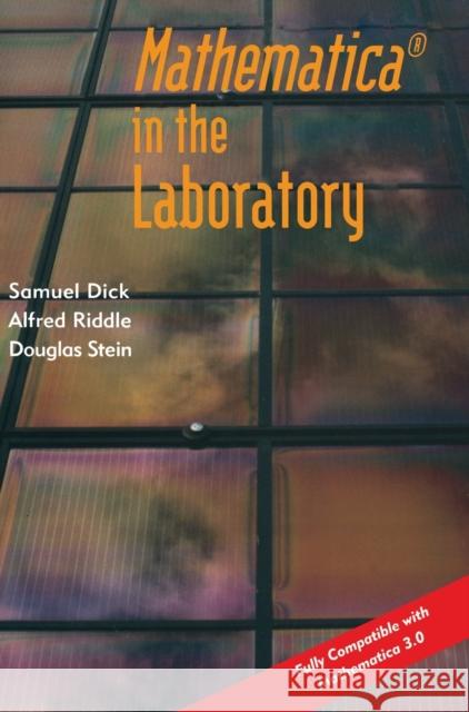 Mathematica (R) in the Laboratory Dick, Samuel 9780521581370 Cambridge University Press - książka