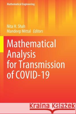 Mathematical Analysis for Transmission of Covid-19 Shah, Nita H. 9789813362666 Springer Singapore - książka