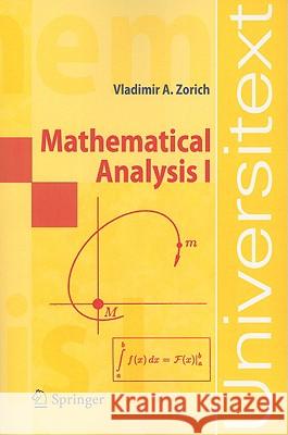 Mathematical Analysis I Vladimir A. Zorich R. Cooke 9783540874515 Springer - książka