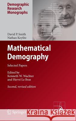 Mathematical Demography: Selected Papers Smith, David P. 9783642358579 Springer - książka