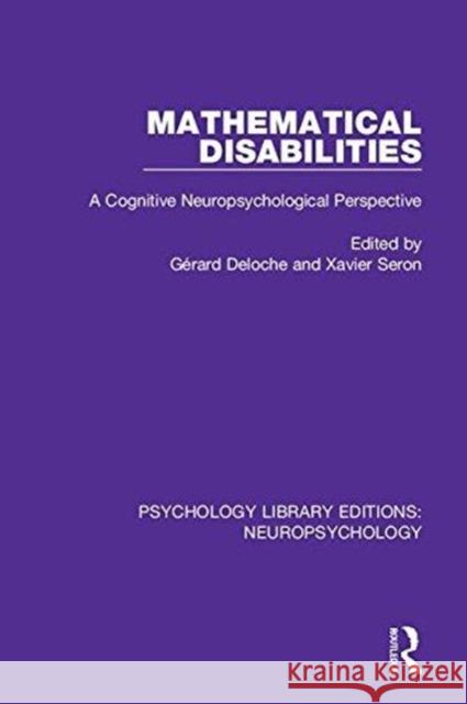 Mathematical Disabilities: A Cognitive Neuropsychological Perspective  9781138594852 Taylor and Francis - książka