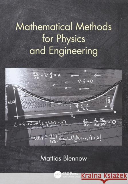 Mathematical Methods for Physics and Engineering Blennow, Mattias (KTH Royal Institute of Technology, Stockholm, Sweden) 9781138056886  - książka