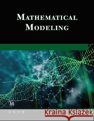 Mathematical Modeling J. N. Kapur 9781683928744 Mercury Learning and Information - książka