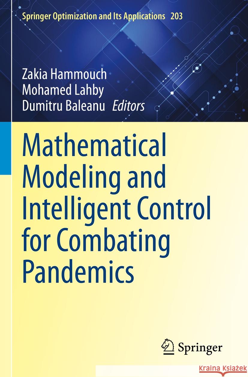 Mathematical Modeling and Intelligent Control for Combating Pandemics  9783031331855 Springer Nature Switzerland - książka