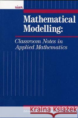 Mathematical Modelling  9780898712049 Society for Industrial & Applied Mathematics, - książka