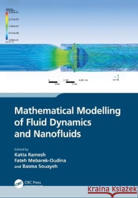 Mathematical Modelling of Fluid Dynamics and Nanofluids  9781032290164 Taylor & Francis Ltd - książka