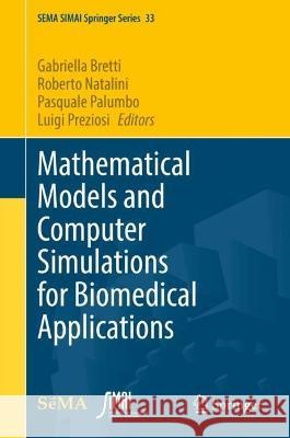 Mathematical Models and Computer Simulations for Biomedical Applications  9783031357145 Springer Nature Switzerland - książka