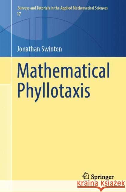 Mathematical Phyllotaxis Jonathan Swinton 9783031940125 Springer - książka