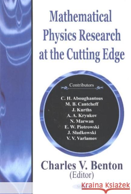 Mathematical Physics Research at the Cutting Edge Charles V Benton 9781590339398 Nova Science Publishers Inc - książka