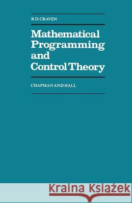 Mathematical Programming and Control Theory B. D. Craven 9780412155000 Springer - książka