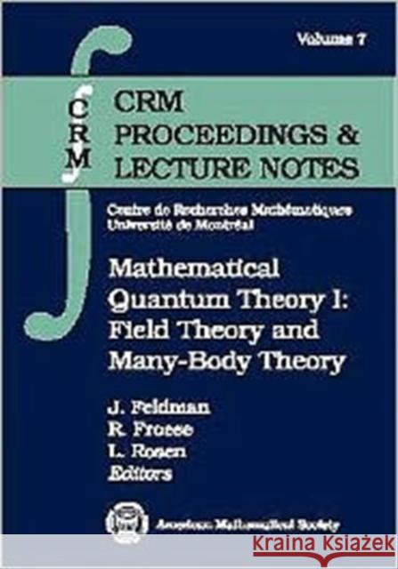 Mathematical Quantum Theory I : Field Theory and Many-Body Theory  9780821803653 AMERICAN MATHEMATICAL SOCIETY - książka