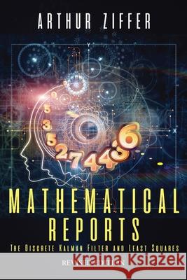 Mathematical Reports Arthur Ziffer 9781637325452 Global Summit House - książka