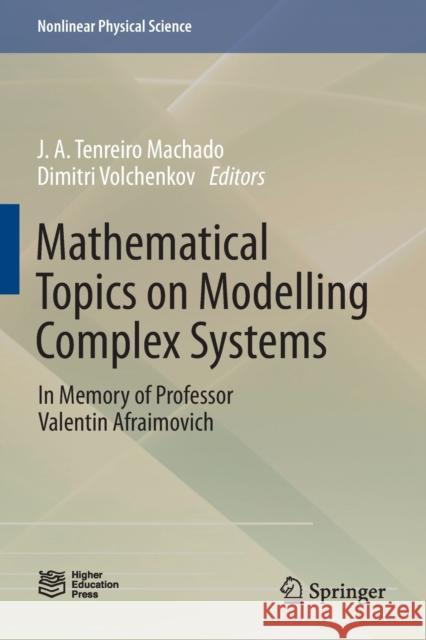 Mathematical Topics on Modelling Complex Systems  9789811641718 Springer Verlag, Singapore - książka