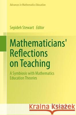 Mathematicians' Reflections on Teaching  9783031342943 Springer International Publishing - książka