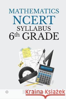 Mathematics - NCERT Syllabus 6th Grade R C Yadav 9781647339920 Notion Press Media Pvt Ltd - książka