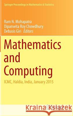 Mathematics and Computing: ICMC, Haldia, India, January 2015 Mohapatra, Ram N. 9788132224518 Springer - książka