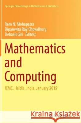 Mathematics and Computing: ICMC, Haldia, India, January 2015 Mohapatra, Ram N. 9788132235729 Springer - książka