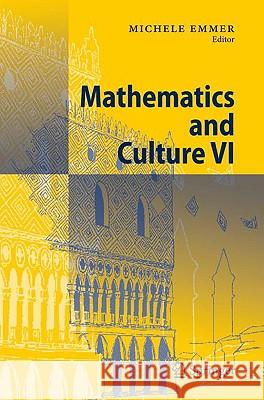 Mathematics and Culture VI Michele Emmer 9783540875680 Springer - książka