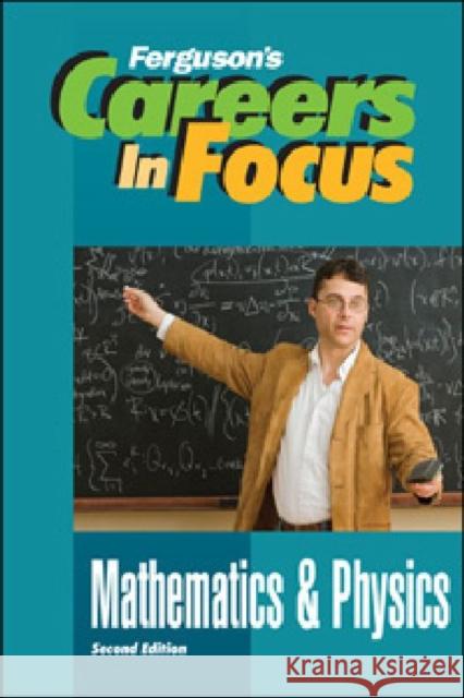 Mathematics and Physics  9780816072743 Ferguson Publishing Company - książka