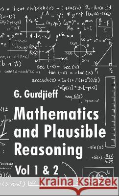 Mathematics and Plausible Reasoning George Polya 9781639235919 Lushena Books - książka