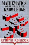 Mathematics and the Search for Knowledge Morris Kline 9780195042306 Oxford University Press