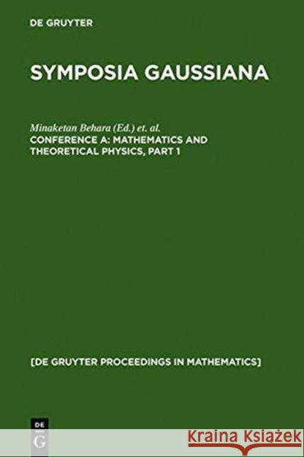 Mathematics and Theoretical Physics Behara, Minaketan 9783110144765 Walter de Gruyter - książka