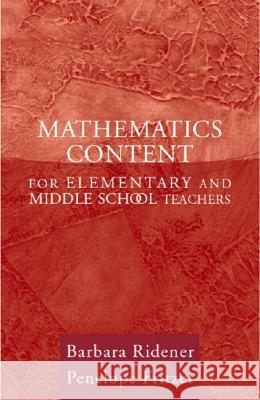 Mathematics Content for Elementary and Middle School Teachers Barbara Ridener Penelope Joan Fritzer 9780205407996 Allyn & Bacon - książka