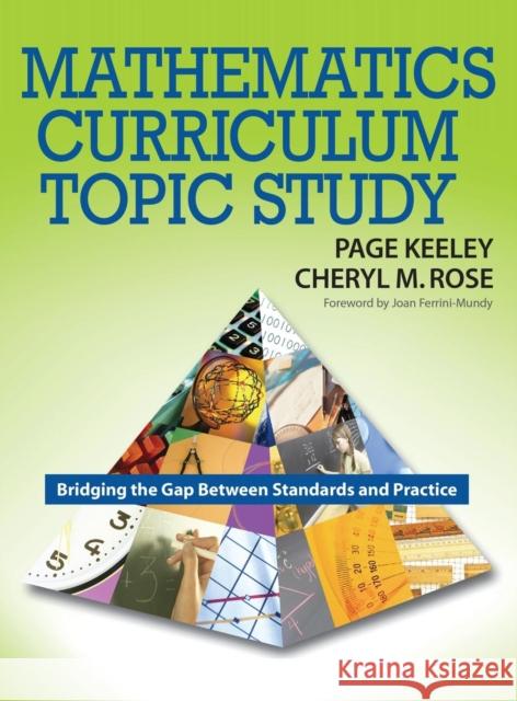 Mathematics Curriculum Topic Study: Bridging the Gap Between Standards and Practice Keeley, Page D. 9781412926430 Corwin Press - książka