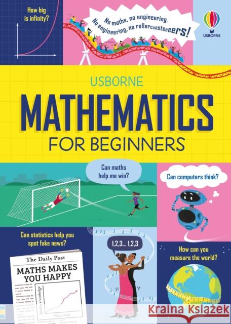 Mathematics for Beginners SARAH HULL TOM MUMBR 9781474998543 Usborne Publishing Ltd - książka